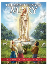 The Apparitions of Mary