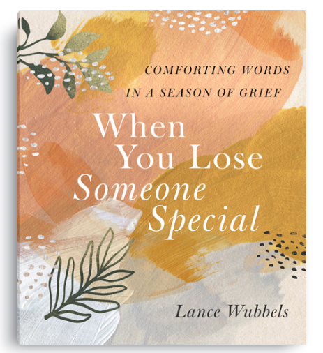 When You Lose Someone Special