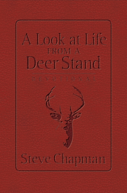 A Look at Life from a Deer Stand Devotional