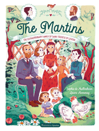 The Martins: The Extraordinary Family of Saint Thérèse of Lisieux